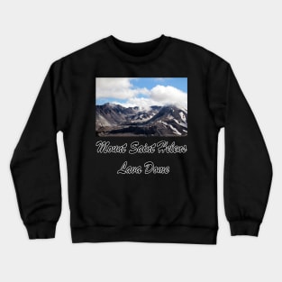 Mount St Helens lava dome 2 Crewneck Sweatshirt